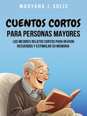 cover image of Cuentos Cortos Para Personas Mayores